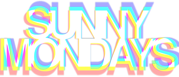 Sunny Mondays